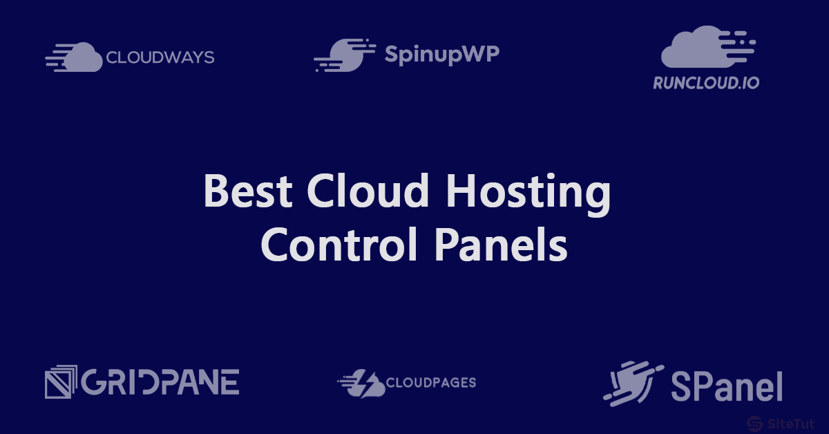 Best WordPress Cloud Hosting Control Panels
