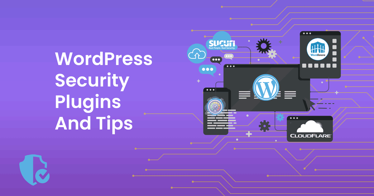 WordPress Security Plugins And Tips